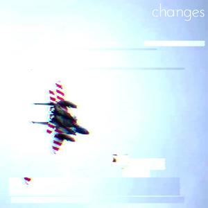 changes