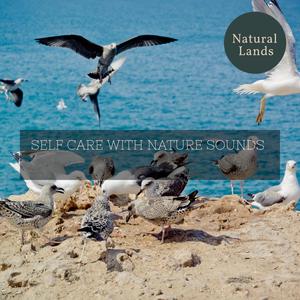 Self Care with Nature Sounds