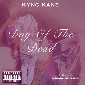 Day Of The Dead (Explicit)