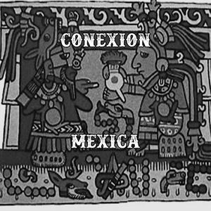 conexion mexika (feat. ese ricka 213, mou calavera & leo cavazos) (Explicit)