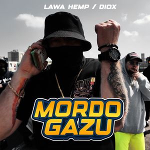 Mordo Gazu (Explicit)