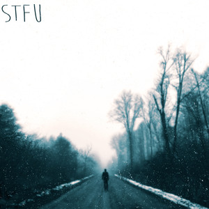 Stfu (Explicit)