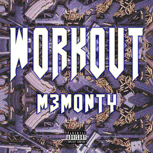 Workout (Explicit)