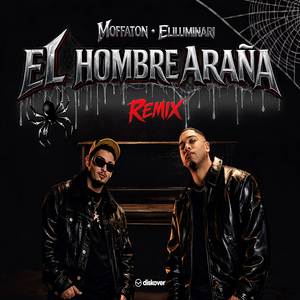 El Hombre Araña (Remix)