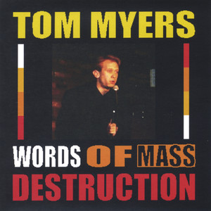 Words of Mass Destruction (Original Version)