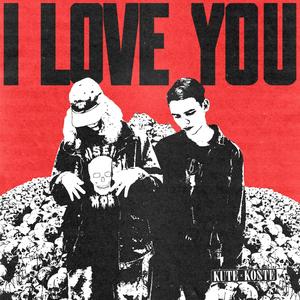 I LOVE YOU (Explicit)