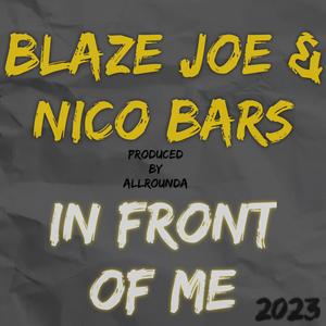 In Front Of Me (feat. Nico Bars) [Explicit]