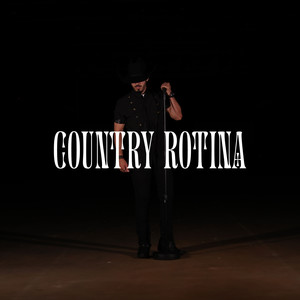 Country Rotina