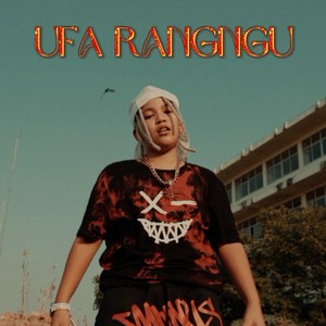 UFA RANGNGU (Explicit)