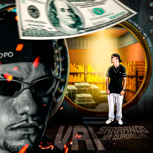 Vai Sarrando na Quadrilha(feat. MC Teteu) (Explicit)