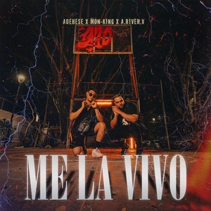 Me la Vivo (Explicit)