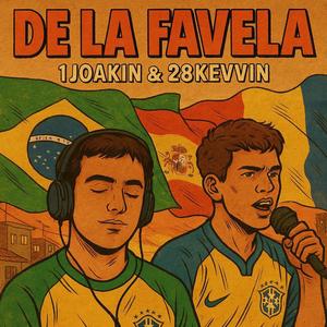 DE LA FAVELA