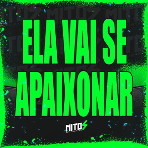Ela Vai Se Apaixonar (Explicit)