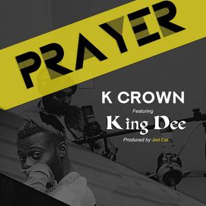 Prayer (feat. Khing Dee)