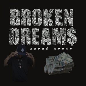 Broken Dreams (Explicit)
