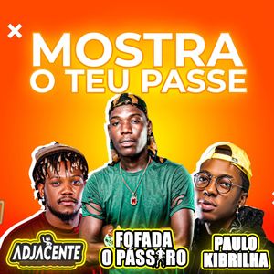 Mostra o Teu Passe