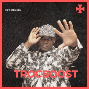 TROCBOOST (Reedition)