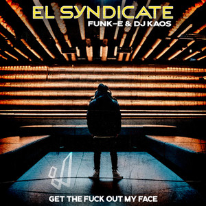 Get The **** Out My Face (Explicit)