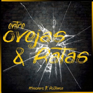 Entre Ovejas Y Ratas (feat. Rootsmoe)