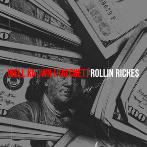 Well Known (Ratchet) (Explicit)