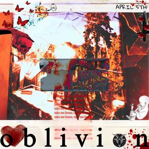 OBLIVION (Explicit)