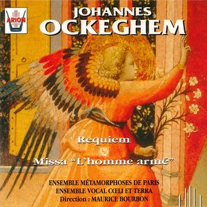 Ockeghem : Requiem missa l'homme armé