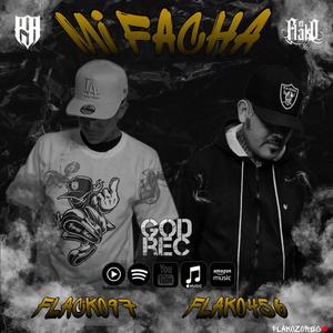 Mi Facha (feat. Flacko97) [Explicit]