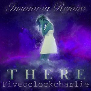 There (feat. The Pyramidis Project) [Insomnia Remix]