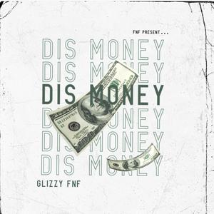 DIS MONEY (Explicit)