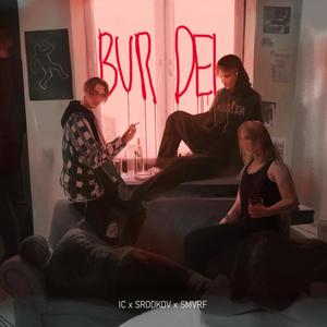 BURDEL (Explicit)