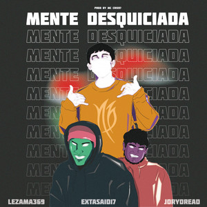 Mente Desquiciada (Explicit)