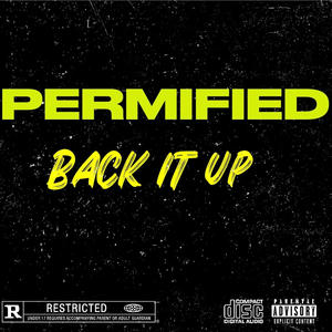 Back It Up (Explicit)