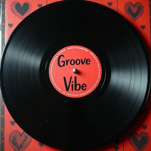 Groove and Vibe