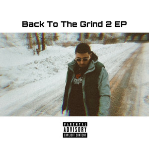 Back To The Grind 2 (Explicit)