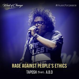 Rage Against People's Ethics (feat. A13D) [Explicit]