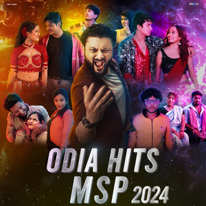 Odia Hits Msp 2024