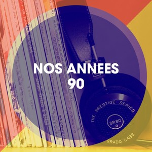 Nos années 90