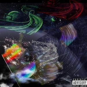 Improvising (Explicit)