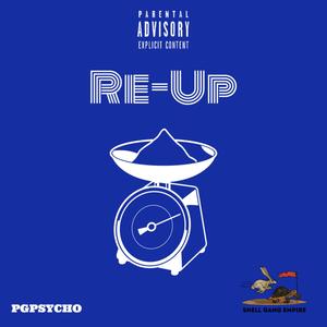 Re-Up (Explicit)
