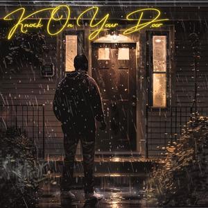 Knock On Your Door (Modern Version)