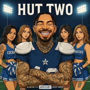 HUT TWO (feat. Amé Doogz) (Explicit)