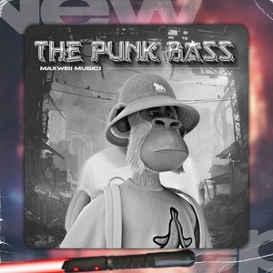 The Punk Bass (Explicit)