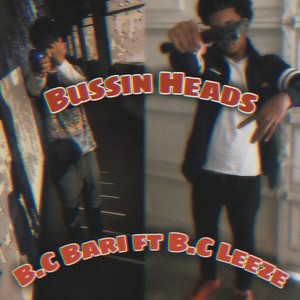 Bussin Heads (Explicit)