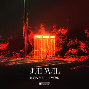 J'AI MAL (feat. Amoor) [Explicit]