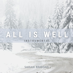 All Is Well (Instrumental)