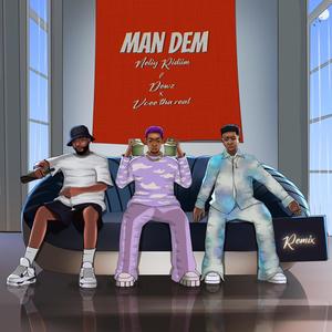 Man Dem (feat. Dewz & Vcee Tha Real) (Remix|Explicit)