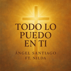 Todo Lo Puedo En Ti
