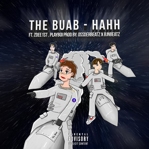 Hahh (feat. ZDEE1ST & Playboiantisocial) (Explicit)