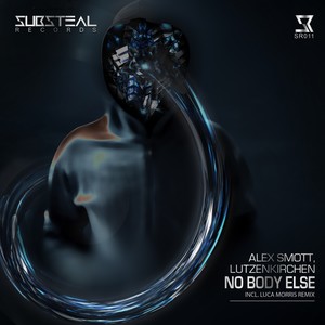 No Body Else (Original Mix)