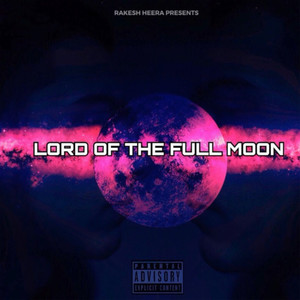 Lord of the Full Moon (Explicit)